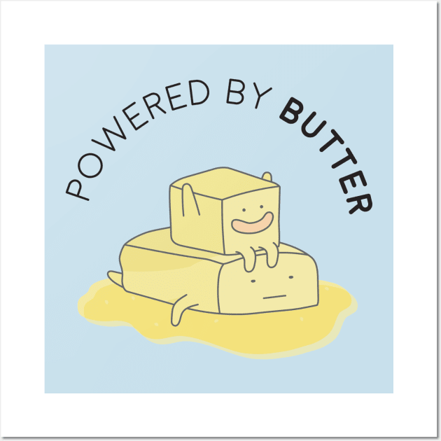 Keto Powered by Butter Low Carb Cute Funny Wall Art by KetoCarnivoreApparel